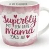 Enjoy Mok - Superblij Met Een Lieve Mama Zoals Jij - Met Binnentekst 1 Enjoy Mok - Superblij Met Een Lieve Mama Zoals Jij - Met Binnentekst -Brita Shop 1200x1001 8