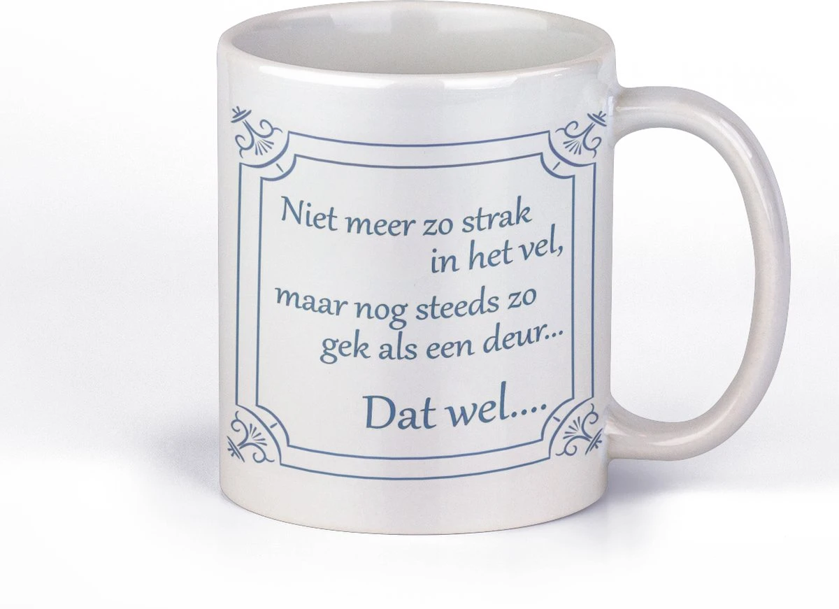Mok Bedrukt Met Tekst | Niet Meer Zo Strak In Het Vel | Cadeaumok Voor 40 - 50 - 60 - 70 Jaar | Verjaardagsmok Abraham | Cadeau Voor Man | Kado Voor Vrouw | Sarah | Grappige Tekstmok | Hollands Tegeltje 3 Mok Bedrukt Met Tekst | Niet Meer Zo Strak In Het Vel | Cadeaumok Voor 40 - 50 - 60 - 70 Jaar | Verjaardagsmok Abraham | Cadeau Voor Man | Kado Voor Vrouw | Sarah | Grappige Tekstmok | Hollands Tegeltje